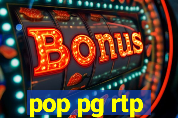 pop pg rtp